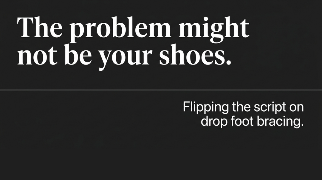 Can I Wear Normal Shoes With a Drop Foot Brace? Yes, If the Brace Goes Outside